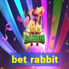 bet rabbit